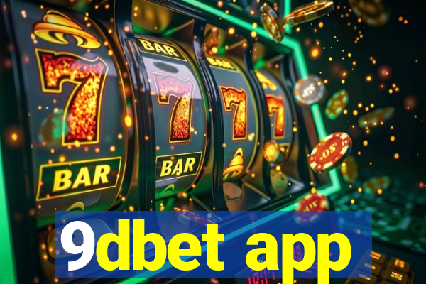 9dbet app